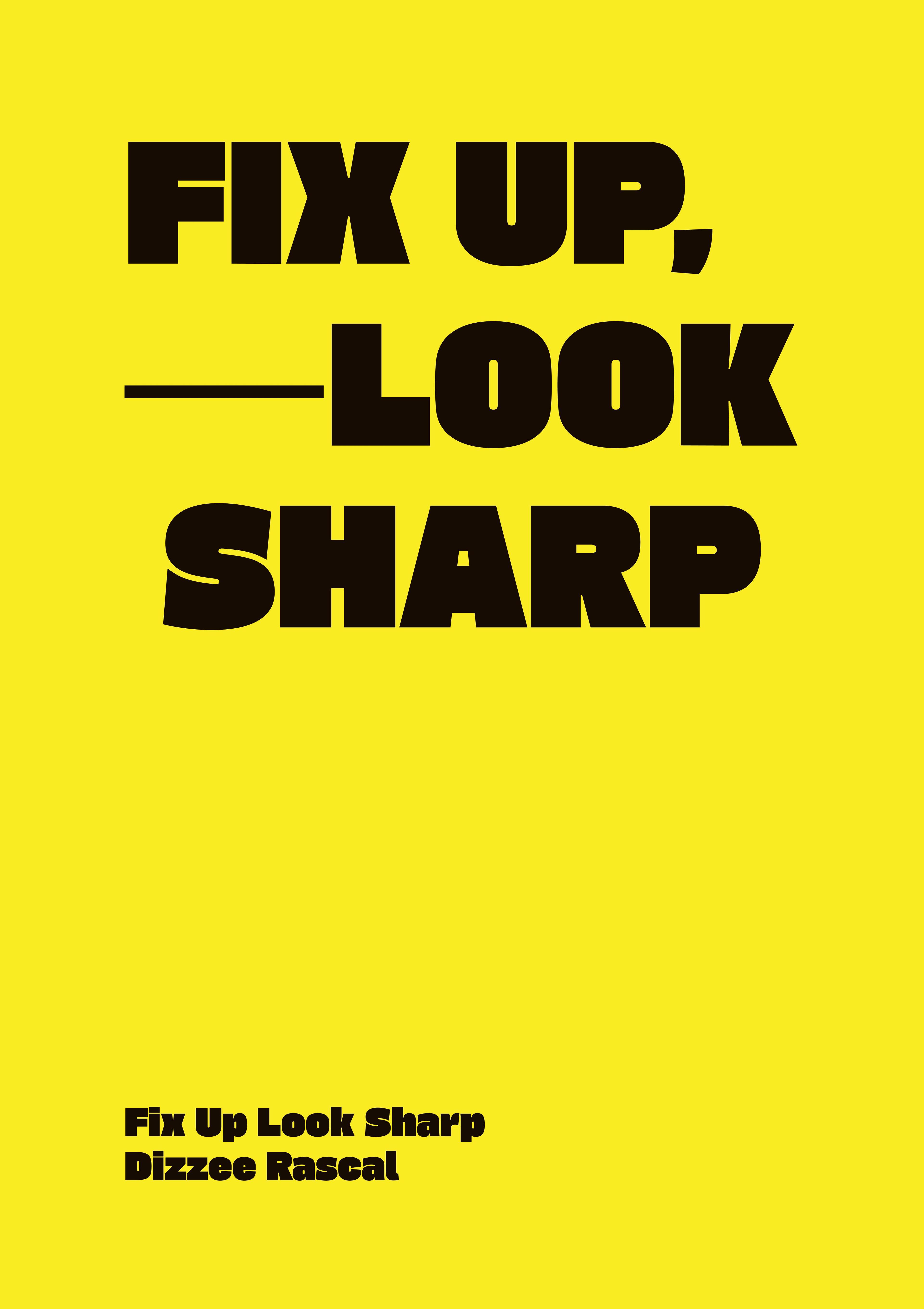 FIX UP, LOOK SHARP